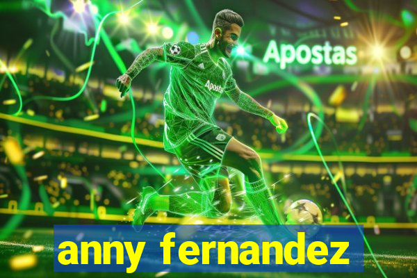 anny fernandez